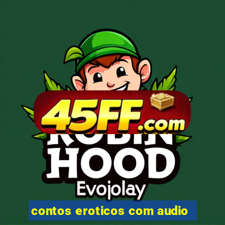 contos eroticos com audio